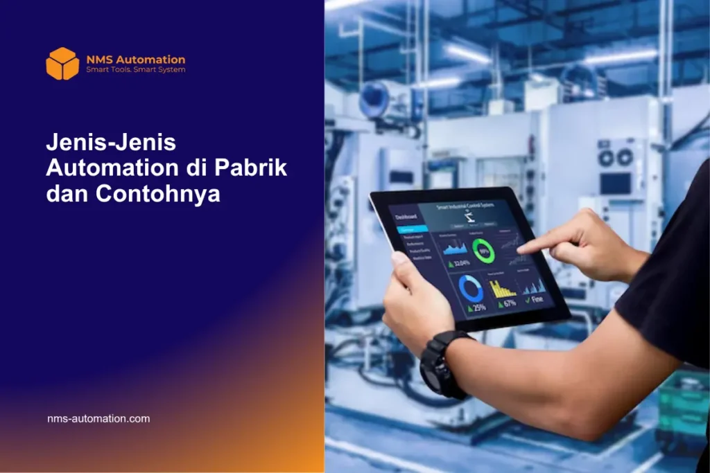 Jenis jenis automation di pabrik