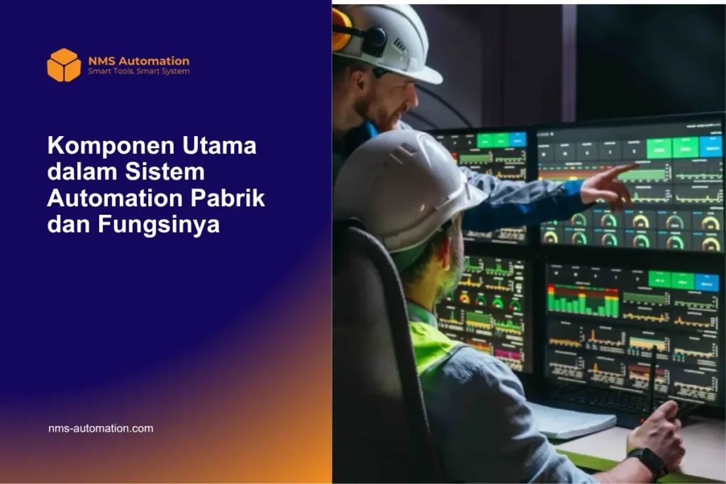 Komponen utama dalam sistem automation