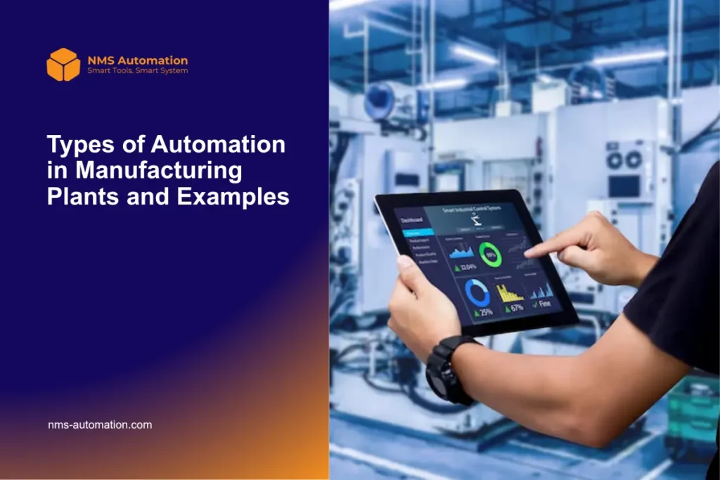Type of automation in manufacturing